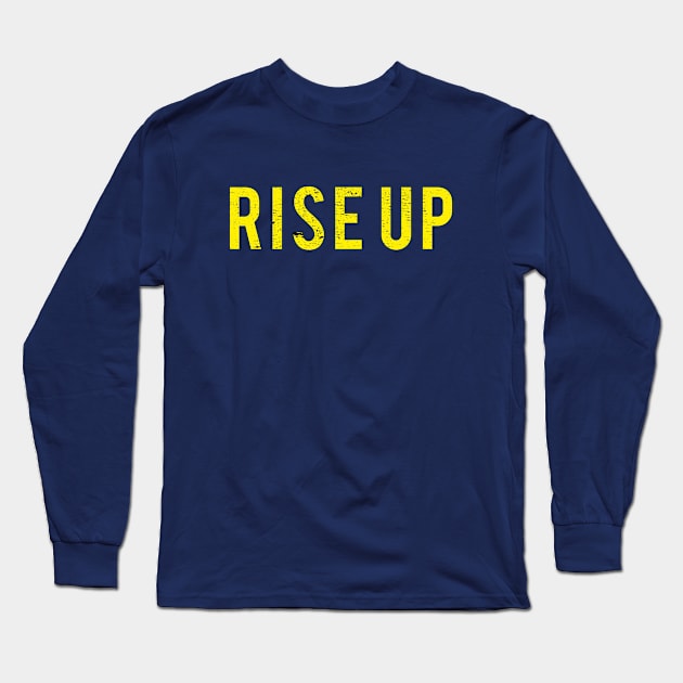 Rise Up best of Hamilton Quote Yellow and Black Design Long Sleeve T-Shirt by Dody